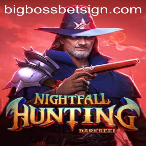 Explore NightfallHunting: The Thrilling Adventure with BigBossBet